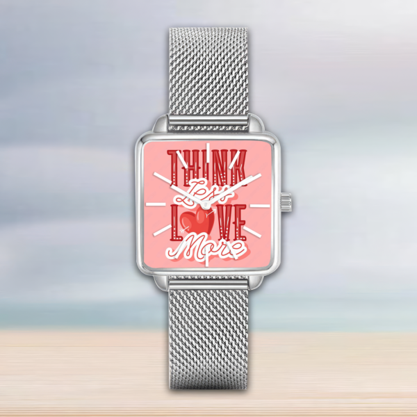 Think Less Love More Watch - Image 2